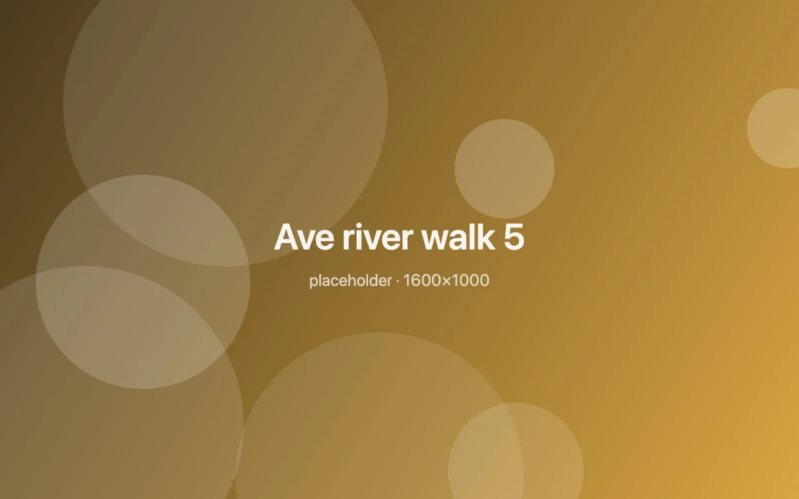 Placeholder image: Ave river walk 5