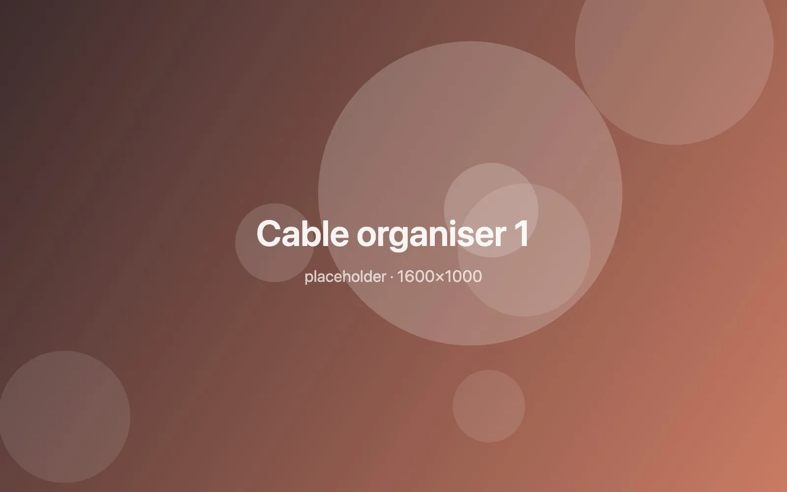 Placeholder image: Cable organiser 1